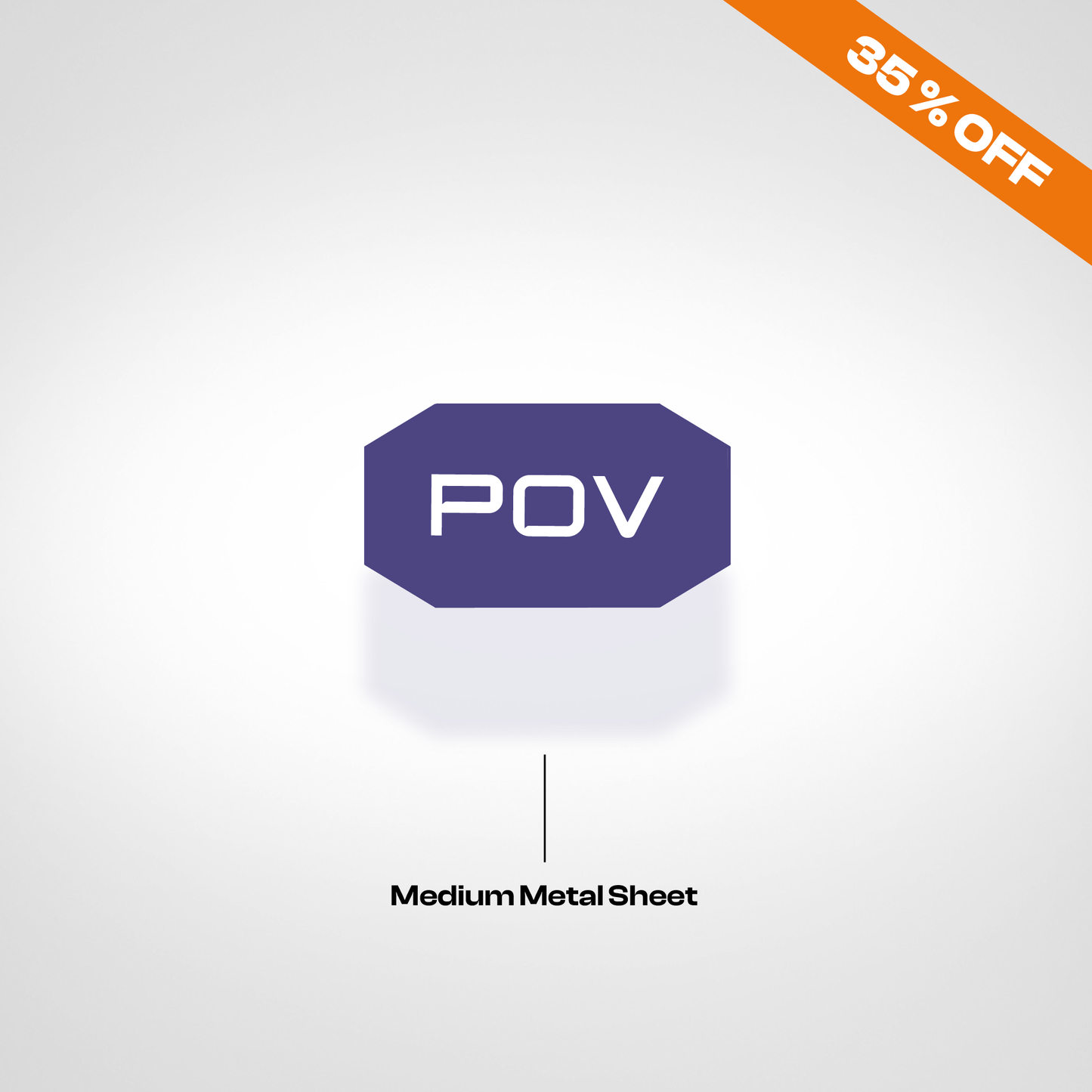 POV - Medium-sized metal sheet