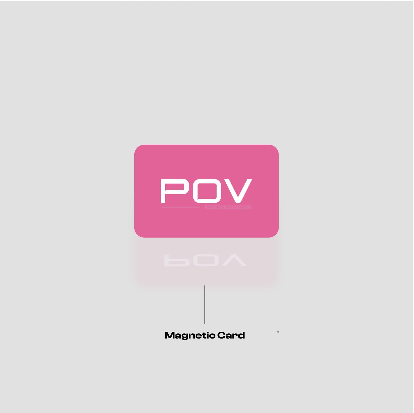 POV - Magnetic Card